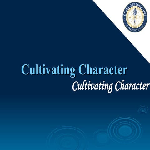 cultivating character in students for ethical living