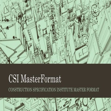 CSI MasterFormat REFERENCE DOCUMENT_20240227 | PPT