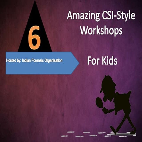 CSI For Kids