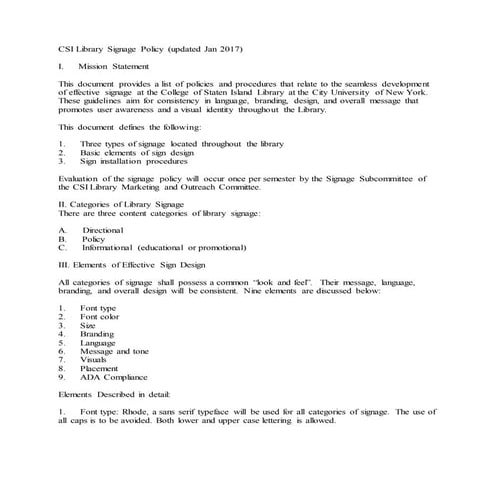 Effective Library Signage: Tips, Tricks, & Best Practices Sample Policy (July 2018)