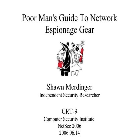 Csi Netsec 2006 Poor Mans Guide Merdinger