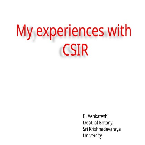 CSIR life sciences information and confidence builder | PPT