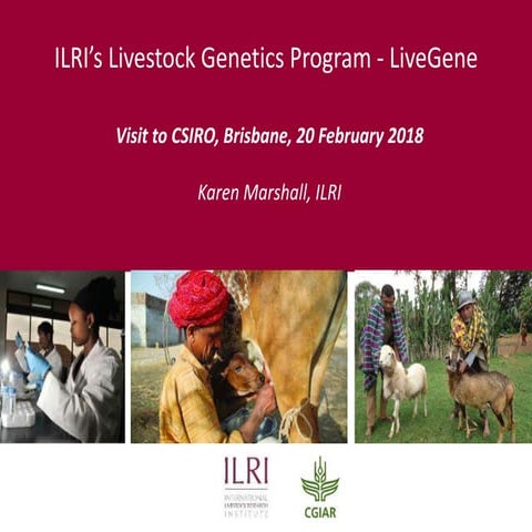 ILRI’s Livestock Genetics Program—LiveGene