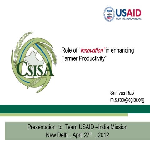 27 April 2012 - Innovation @ CSISA in USAID