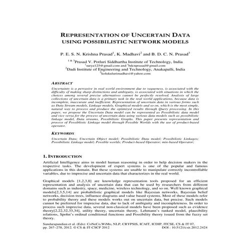 REPRESENTATION OF UNCERTAIN DATA USING POSSIBILISTIC NETWORK MODELS