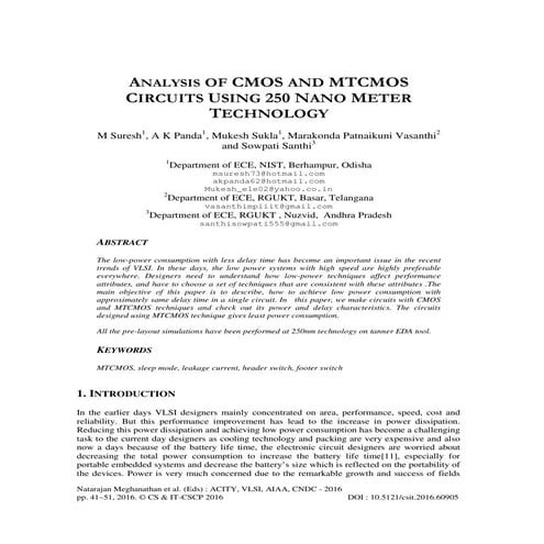 ANALYSIS OF CMOS AND MTCMOS CIRCUITS USING 250 NANO METER TECHNOLOGY