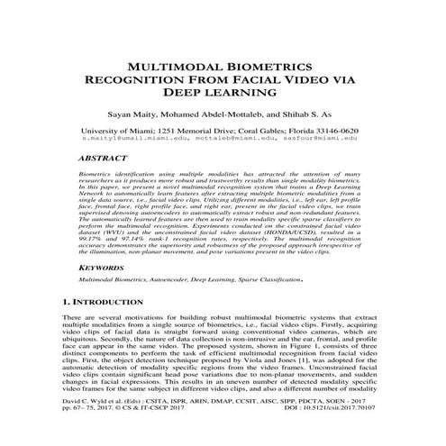 MULTIMODAL BIOMETRICS RECOGNITION FROM FACIAL VIDEO VIA DEEP LEARNING