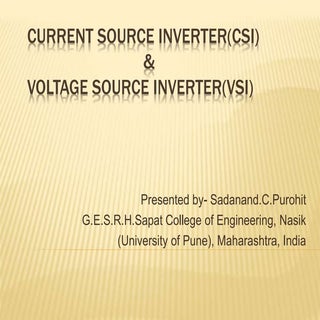 Current Source Inverter and Voltage...