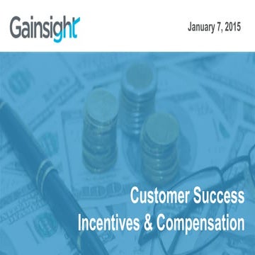 Customer Success Incentives and Compensation
