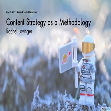 Content Strategy as a Methodology
