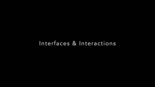 Interfaces & Interactions by Jessi Baker