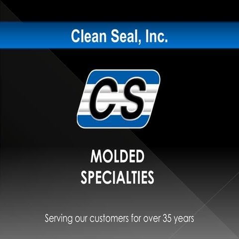 Clean Seal Molded Specialties