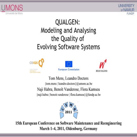 QUALGEN: Modeling and Analysing the Quality of Evolving Software Systems