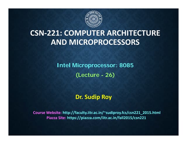 CSN221_Lec_26 Computer Architecture and Microprocessor | PPT