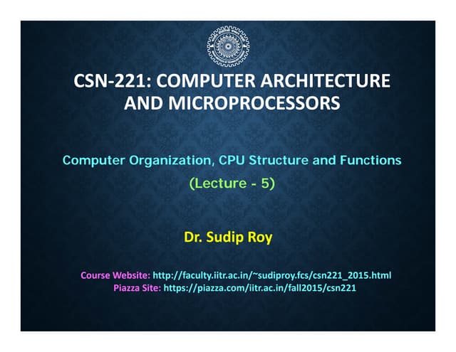 CSN221_Lec_5.pdf Computer Organization, CPU Structure and Functions