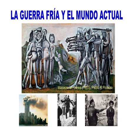 Csoc4 eso 10f_guerra fria y mundo actual