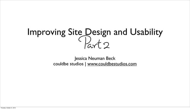 Improving Site Design and Usability