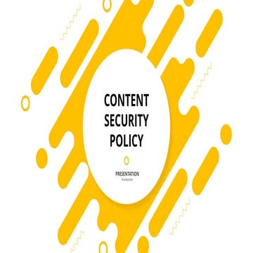 Content Security Policy (CSP)