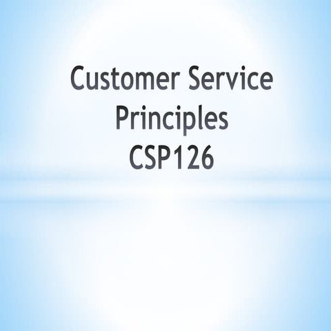 Customer service principles is a necessary module for every student