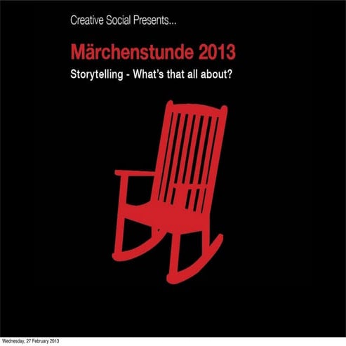 CS Presents - Storytelling - What's that all about 