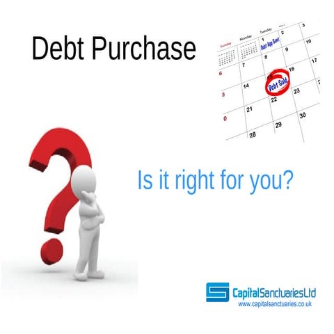 Debt Purchase Presentation | PPT