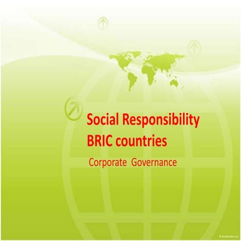 Corporate Social Responsibility-BRIC countries