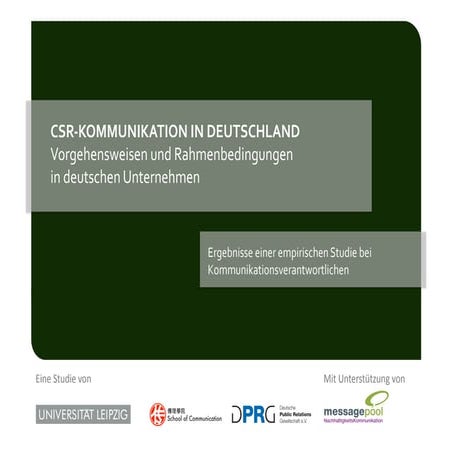 CSR-Kommunikation in Deutschland 2012 - Ergebnisbericht - Universität Leipzig