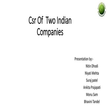 Csr on two indian companies