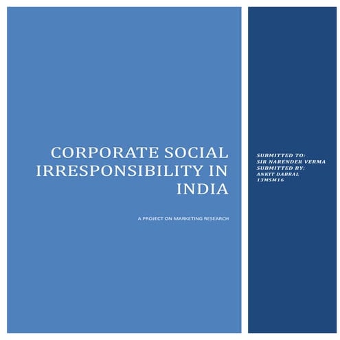 CORPORATE SOCIAL IRRESPONSIBILITY IN INDIA
