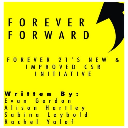 Forever Forward: Improving Forever 21's CSR Program