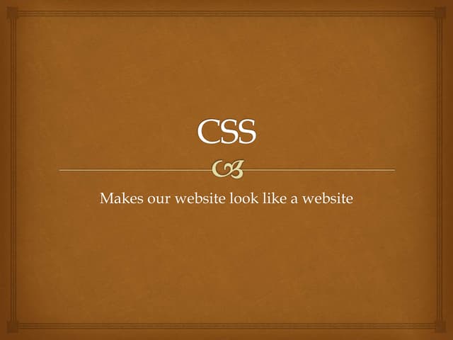 Cascading Style Sheets