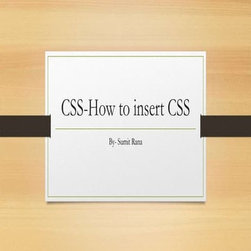Css how to insert css | PPT