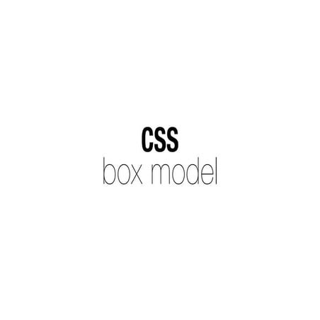 CSS Layouting #3 : Box Model | PDF