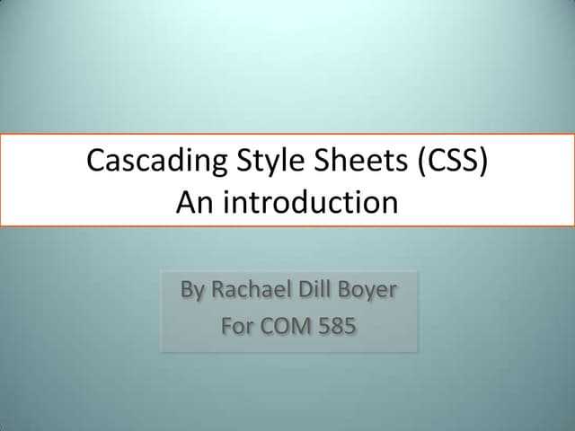 Cascading Style Sheets (CSS) - An introduction