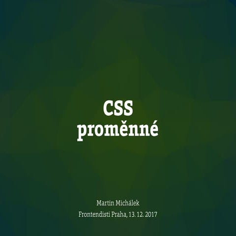 CSS proměnné (Custom Properties)