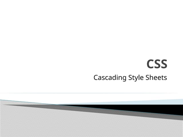 CSS presentation for beginners where they can understand easily | PPT
