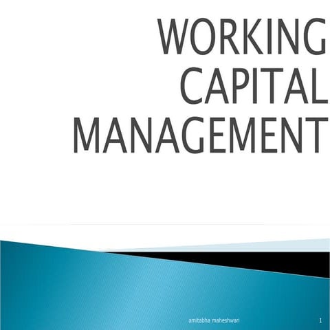 Css 11 working capital management