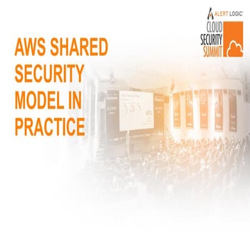 AWS Shared Security Model in Practice