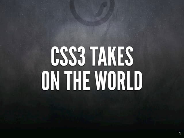 CSS3 Takes on the World