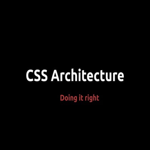 CSS Architecture | PDF