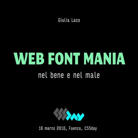 Web Font Mania - nel bene e nel male
