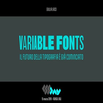 Variable Fonts: il futuro della tipografia è già cominciato