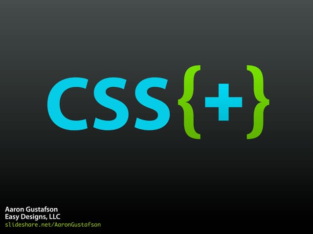 CSS & eCSStender [CSS Summit 2011]