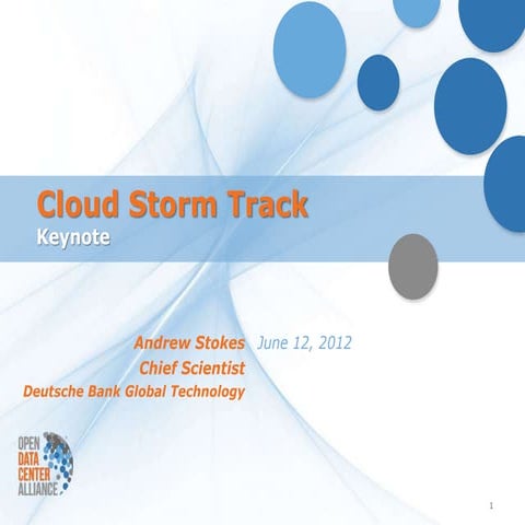 Forecast 2012: Cloud Storm Keynote Andy Stokes