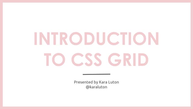 Introduction to CSS Grid