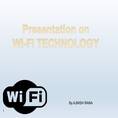 WIFI TECHNOLOGY
