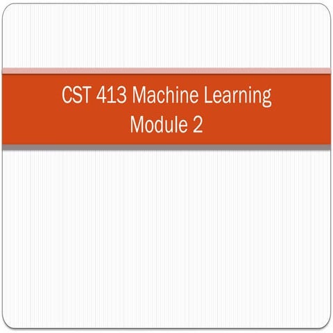 CST413 KTU S7 CSE Machine Learning Supervised Learning Classification ...