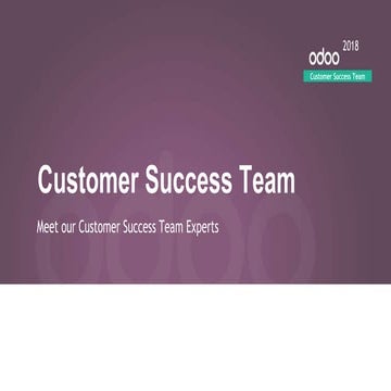 Odoo Experience 2018 - Customer Success Team: Meet our Experts