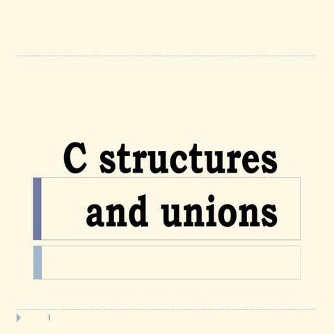 C Structures And Unions | PPT | Programming Languages | Computing