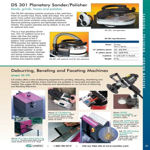 CS Unitec Beveling Machines for Grinding, Deburring, Chamfering and Faceting